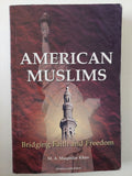American Muslims ..Bridging faith and freedom / M. A. Muqtedar khan - متجر كتب مصرمتجر كتب مصر