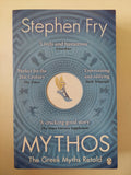 Mythos .. the Greek myths retold / Stephen Fry