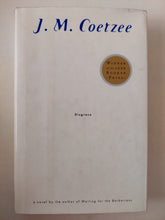 Disgrace / J. M. Coetzee