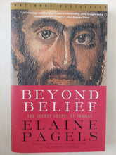 Beyond belief .. the secret gospel of Thomas / Flaine Pagels