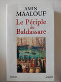 Le Periple de Baldassare / Amin Maalouf
