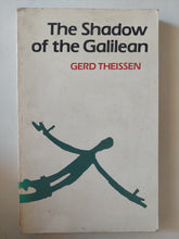 The Shadow of the Galilean / Gerd Theissen