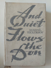 And quiet flows the don / Mikhail Sholokhov