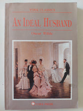 An ideal husband / Oscar wilde