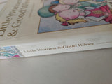 Little women & good wives / Louisa May Alcott