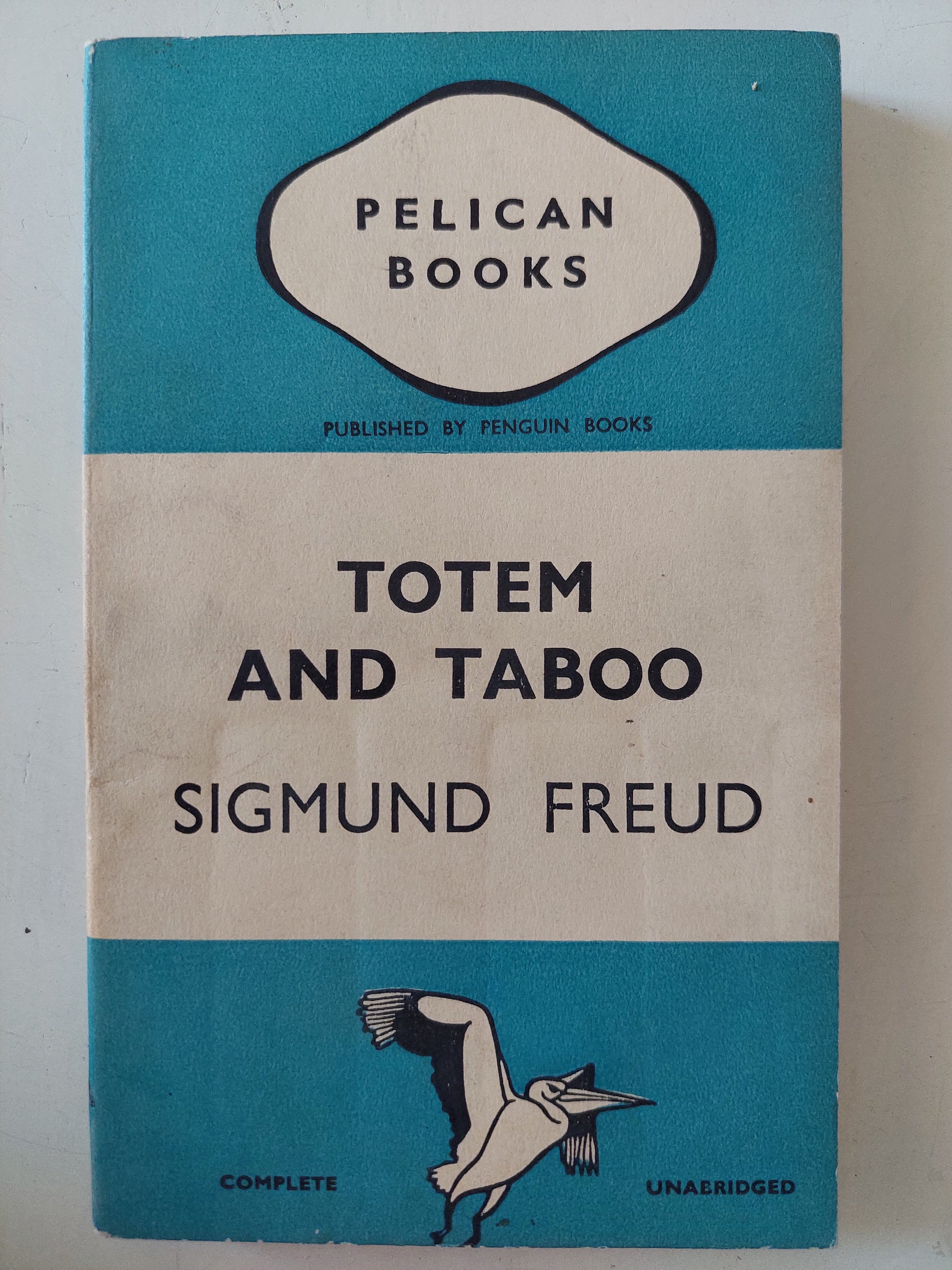 Totem and Taboo / Sigmund Freud