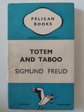 Totem and Taboo / Sigmund Freud