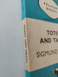 Totem and Taboo / Sigmund Freud