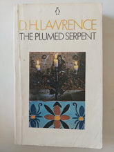 The Plumed Serpent / D. H. Lawrence