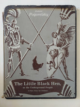 the little black hen or the underground people / Pogorelsky