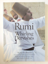 Rumi and the whirling dervishes