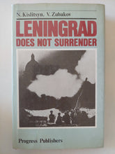 Leningrad does not surrender / Kislitsyn & Zubakov