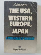 the USA Western Europe Japan .. a triangle of rivalry / A. Bogdanov