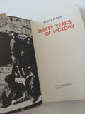 Thirty years of victory / Grigory Deborin