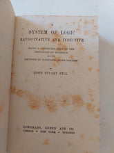 System of logic .. Ratiocinative and Inductive / John Stuart Mill