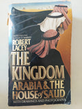 the kingdom Arabia and the house of Saud / Robert Lacey