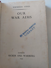 Our war aims / Wickham steed - هارد كفر