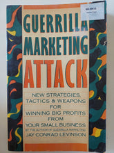 Guerrilla marketing attack / Jay Conrad Levinson