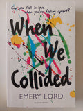 When we collided / Emery Lord