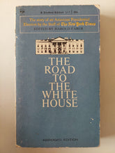 the road to the white house