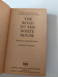 the road to the white house