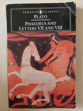 Phaedrus and letters 7 and 8 / Plato