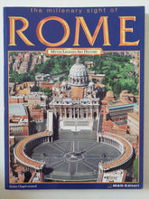 the millenary sight of Rome