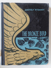 The bronze bird / Anatoly Rybakov