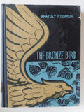 The bronze bird / Anatoly Rybakov