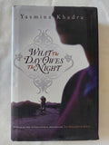 What the days owes the night / Yasmina Khadra
