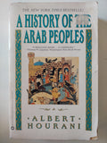 A history of the Arab peoples / Albert Hourani