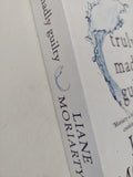 Truly madly guilty / Liane Moriarty