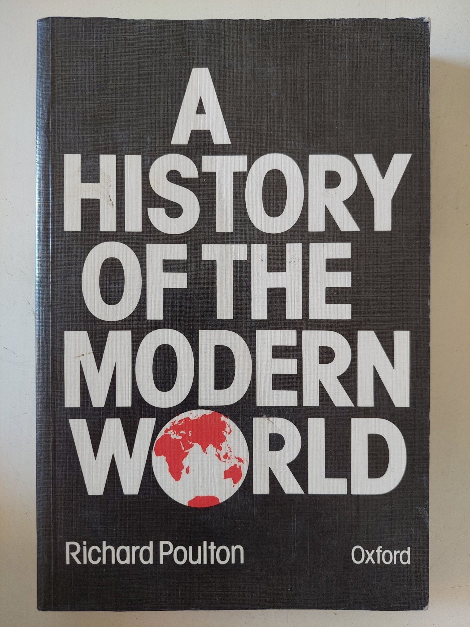 A history of the modern world / Richard Poulton - متجر كتب مصر - متجر كتب مصر