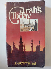 Arabs today / Joel Carmichael - متجر كتب مصر - متجر كتب مصر