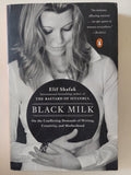 Black milk / Elif Shafak - متجر كتب مصر - متجر كتب مصر