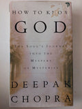 How to know God / Deepak Chopra - قطع كبير هارد كفر - متجر كتب مصر - متجر كتب مصر