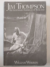 Jim Thompson .. the legendary American of Thailand / William Warren - ملحق بالصور - متجر كتب مصر - متجر كتب مصر