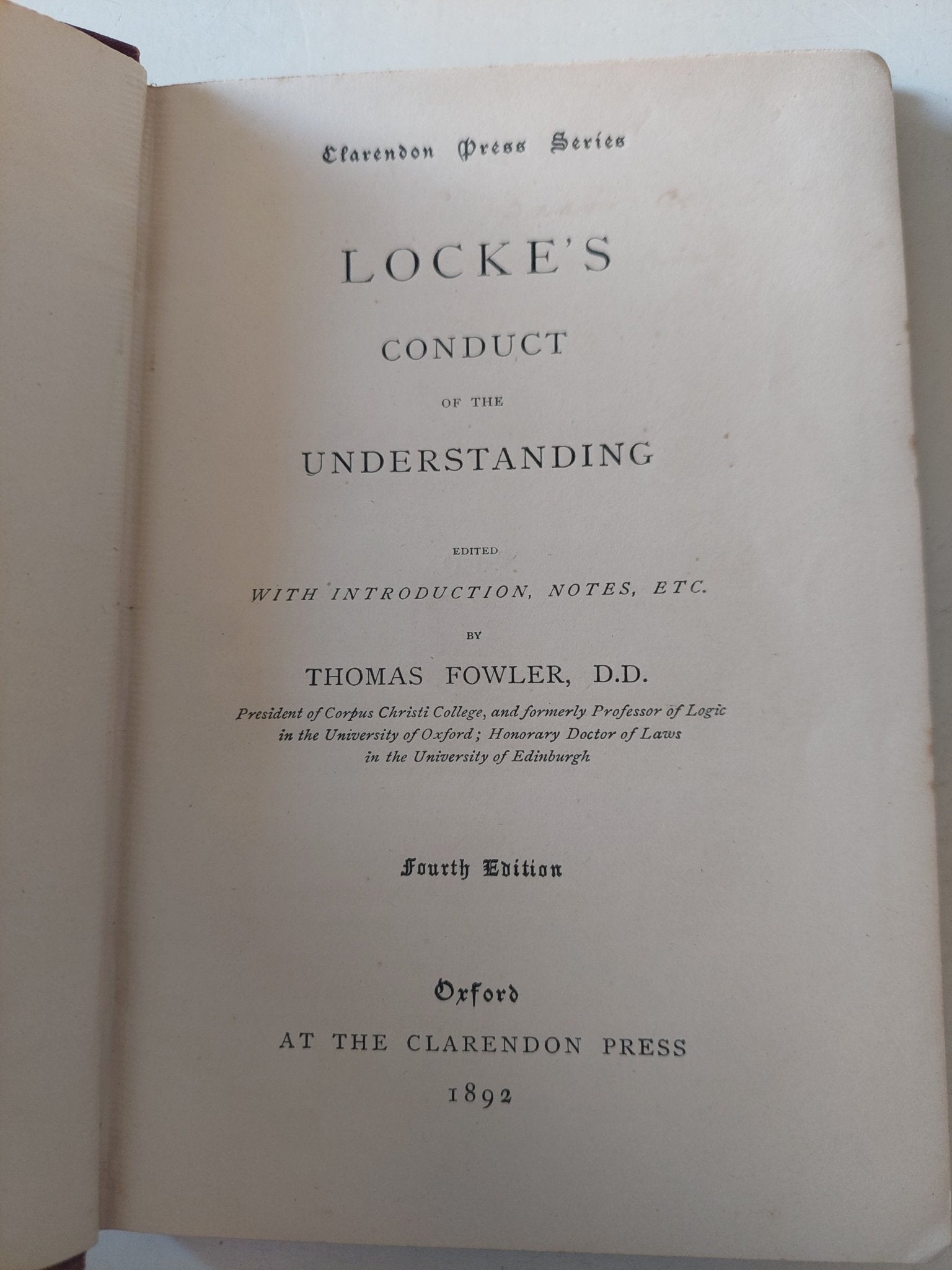 Locke's conduct of the understanding / Thomas Fowler - متجر كتب مصر - متجر كتب مصر