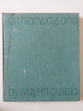 On highways and by ways in Austria - قطع كبير ملحق بالصور هارد كفر - متجر كتب مصر - متجر كتب مصر