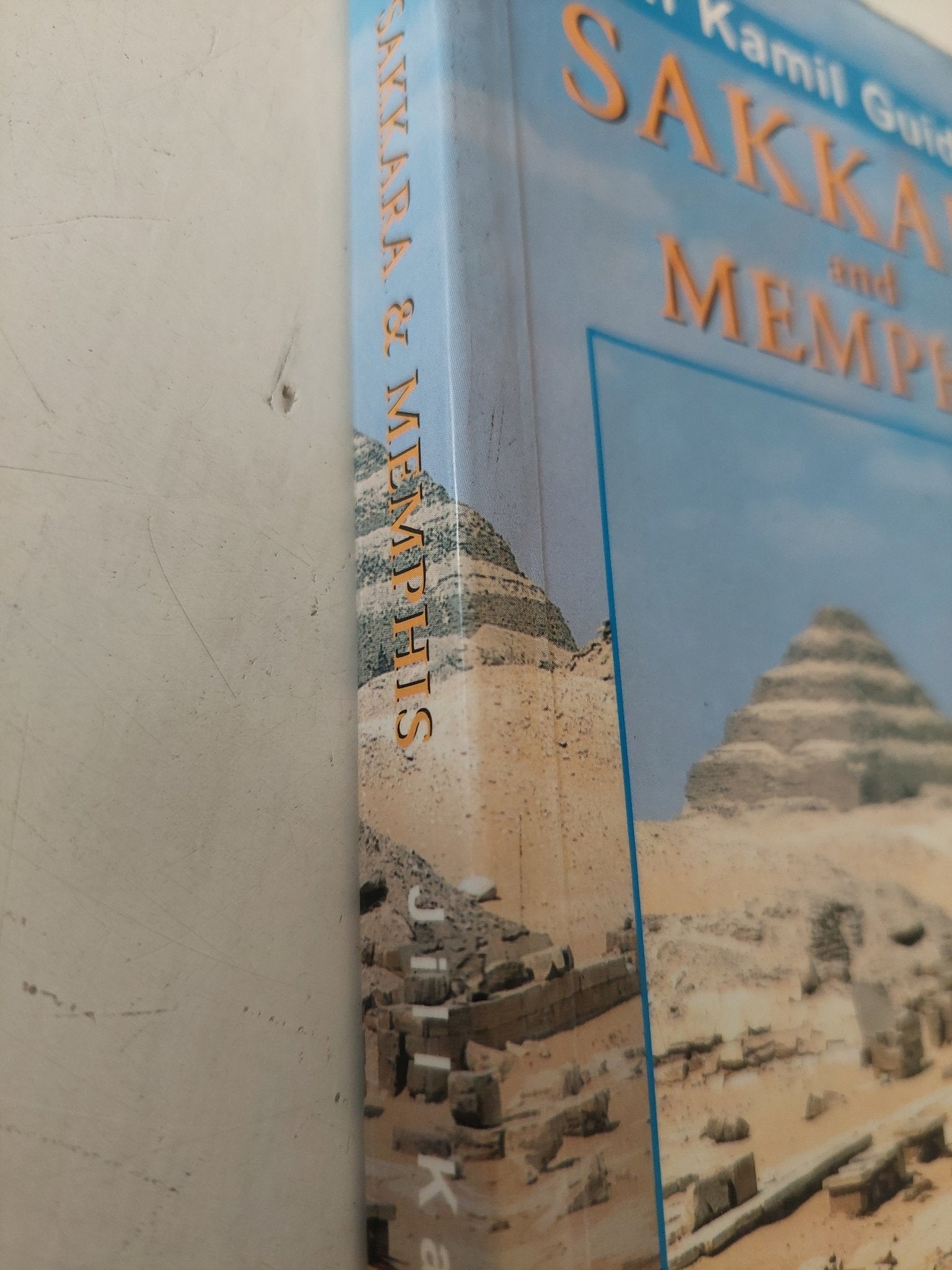 Sakkara and Memphis / Jill Kamil - ملحق بالصور - متجر كتب مصر - متجر كتب مصر