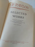 Selected works / I. P. Pavlov - هارد كفر - متجر كتب مصر - المكتبة الفلسفية