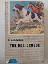 The dog crusoe / R. M Ballantyne - هارد كفر ملحق بالصور - متجر كتب مصر - متجر كتب مصر