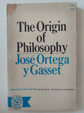 the origin of philosophy / Jose Ortega - متجر كتب مصر - متجر كتب مصر