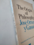 the origin of philosophy / Jose Ortega - متجر كتب مصر - متجر كتب مصر