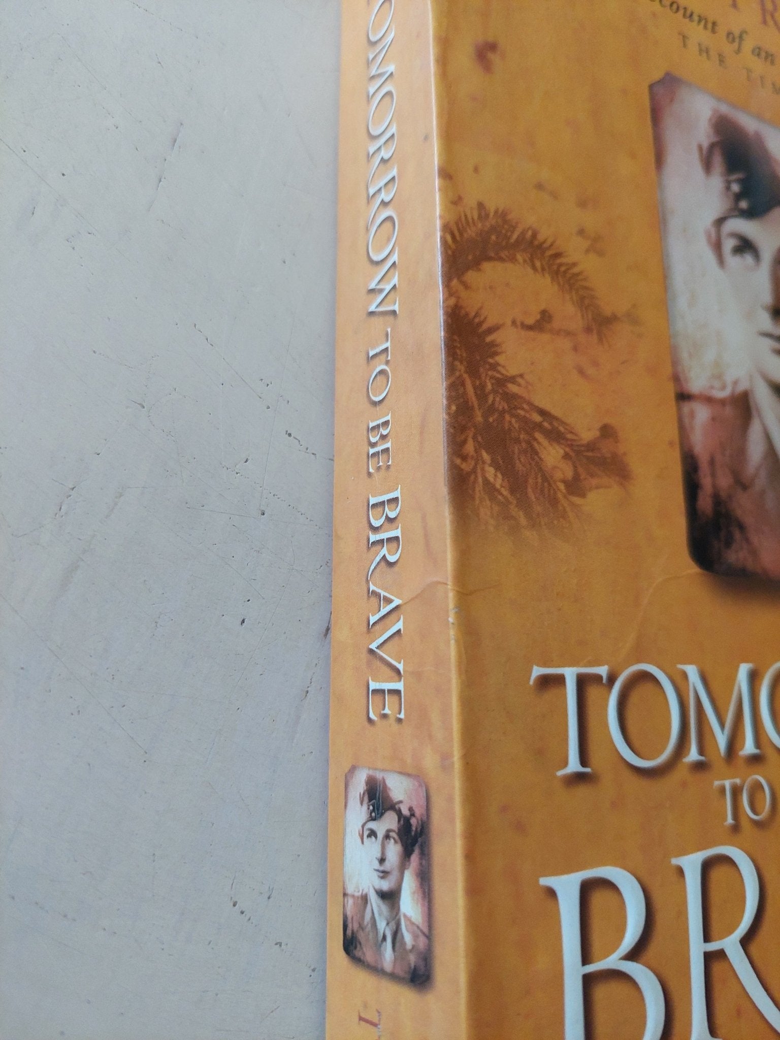 Tomorrow to be brave / Susan Travers - متجر كتب مصر - متجر كتب مصر