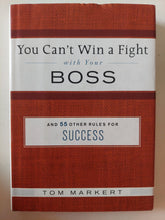 you can't win a fight with your boss / Tom Markert - هارد كفر - متجر كتب مصر - متجر كتب مصر