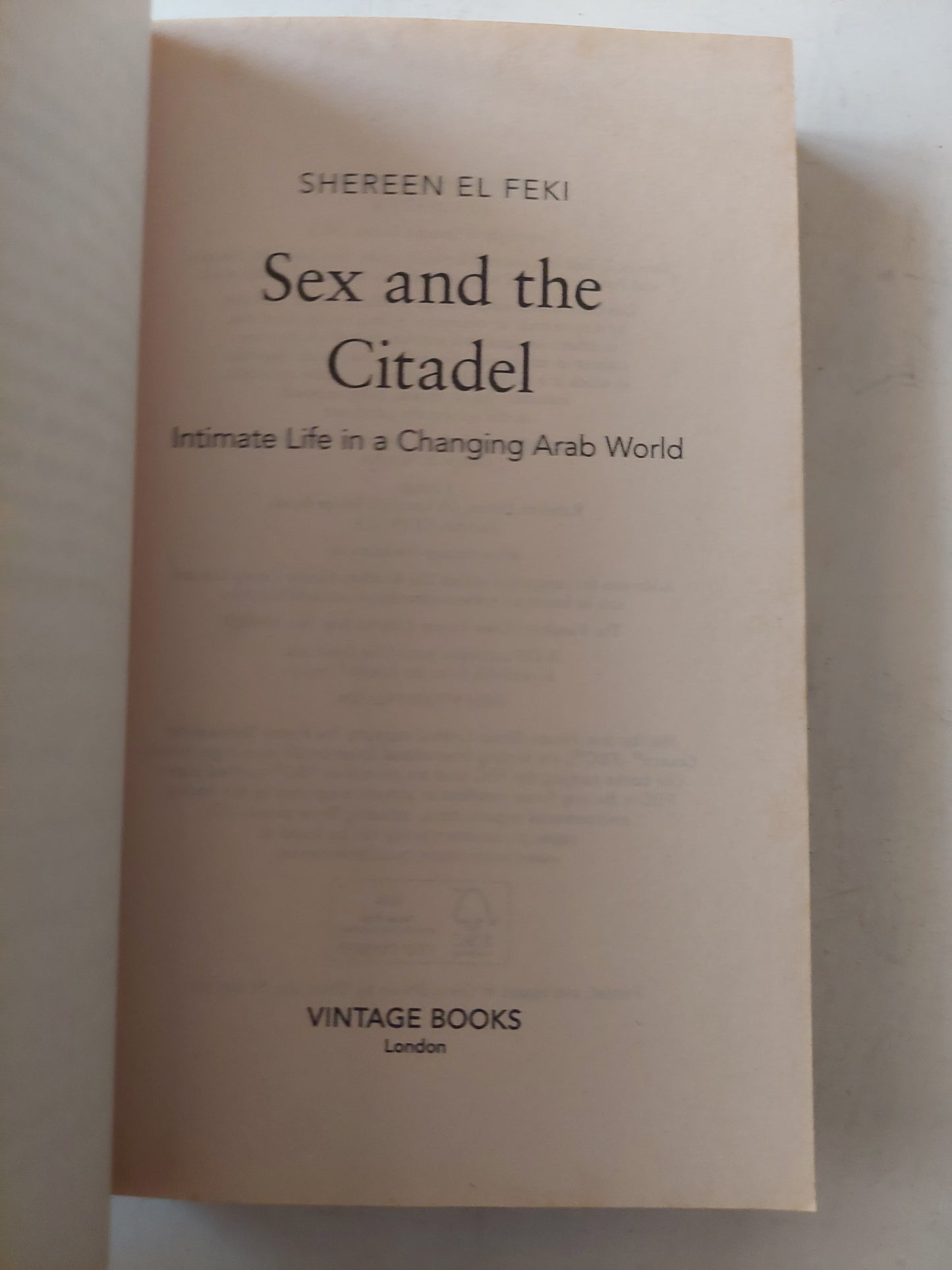 Sex and the citadel / Shereen elfeki