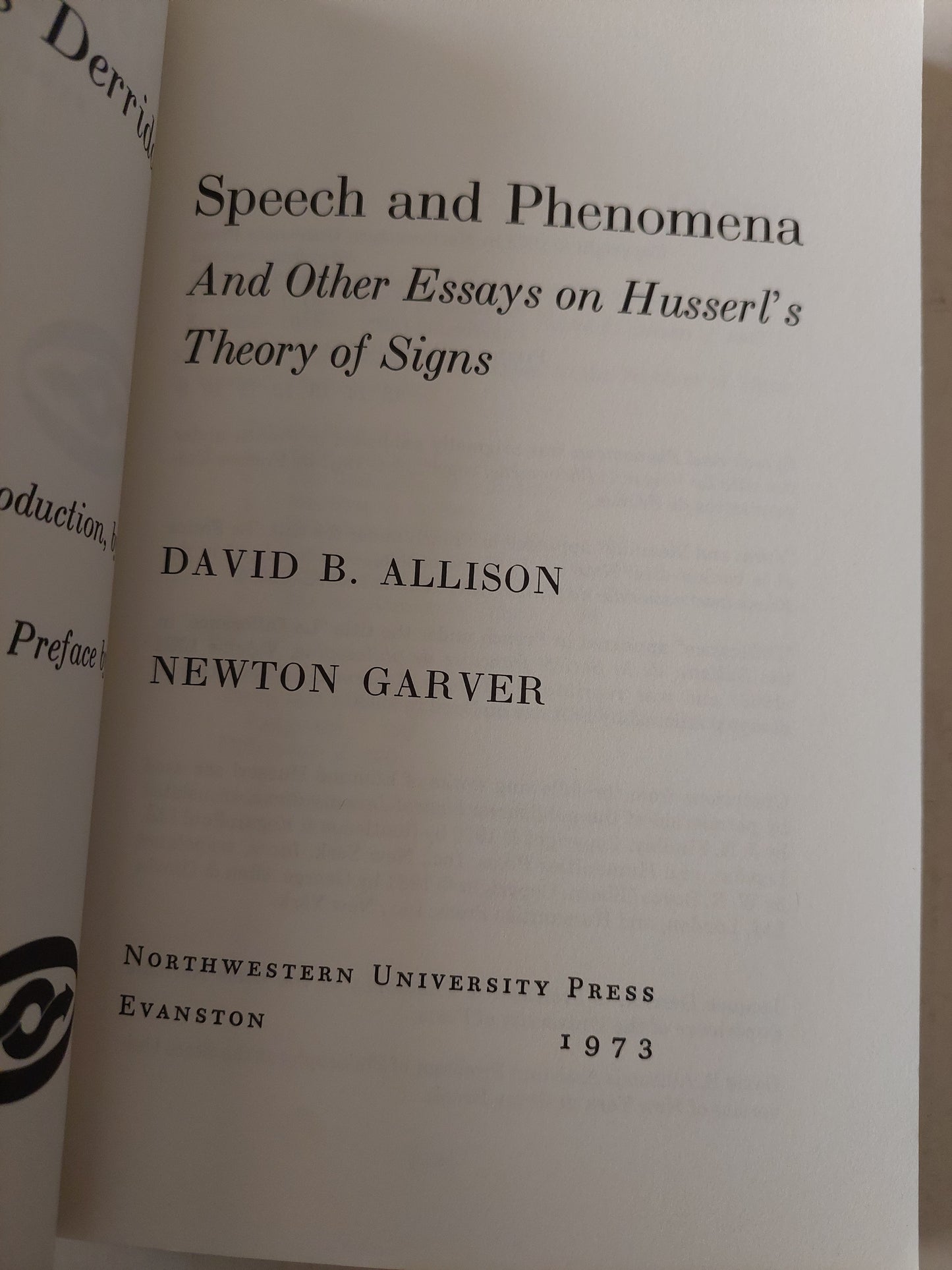 Speech and Phenomena: And Other Essays on Husserl's Theory of Signs / Jacques Derrida