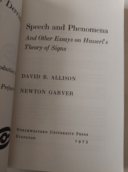 Speech and Phenomena: And Other Essays on Husserl's Theory of Signs / Jacques Derrida