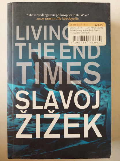 Living in the End Times  / Slavoj Zizek